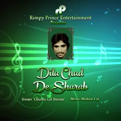 Dila Chad De Sharab