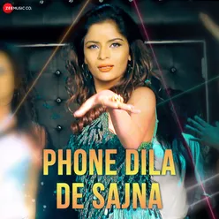 Phone Dila De Sajna