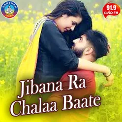 Jibana Ra Chalaa Baate