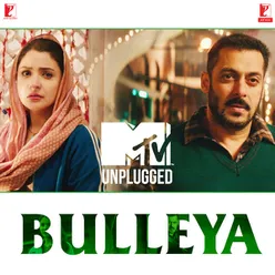 Bulleya MTV Unplugged