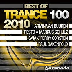 Trance 100 Best Of 2010, Pt. 1 of 4 Full Continuous Mix