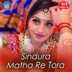 Sindura Matha Re Tora-Cover Song