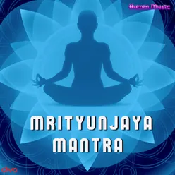 Mrityunjaya Mantra