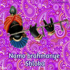 Namo Brahmanye Shloka