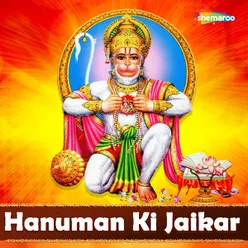 Hanuman Ki Jaikar