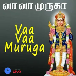 Vaa Vaa Muruga