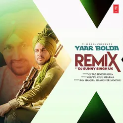 Yaar Bolda Remix