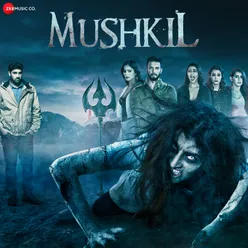 Mushkil Mashup