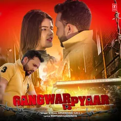 Gangwar Vs Pyar