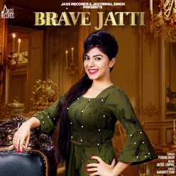 Brave Jatti