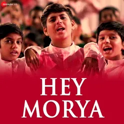 Hey Morya - Hindi Version