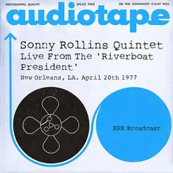 Live From The 'Riverboat President', New Orleans, LA. April 20th 1977 NPR Broadcast (Remastered)