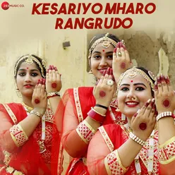 Kesariyo Mharo Rangrudo