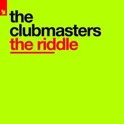 The Riddle DJ Peter G. & The Clubjock Mix