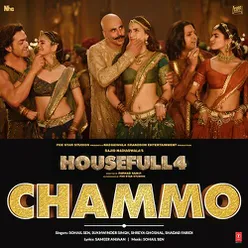 Chammo (From "Housefull 4")