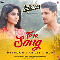 Tere Sang (From "Satellite Shankar")