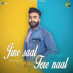 Jine Saal Tere Naal