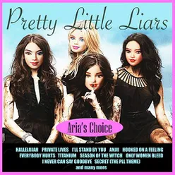 Secret ( PLL Theme)