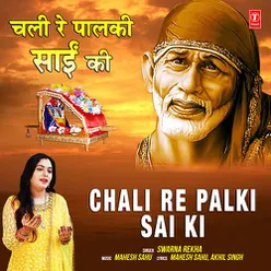 Chali Re Palki Sai Ki