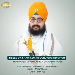 Neele Da Shah Aswar Guru Gobind Singh