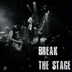 Break the Stage (Live)