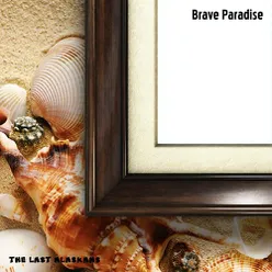 Brave Paradise