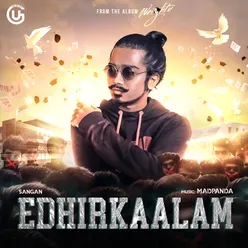 Edhirkaalam