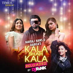 Kala Shah Kala Reloaded By DJ Rink