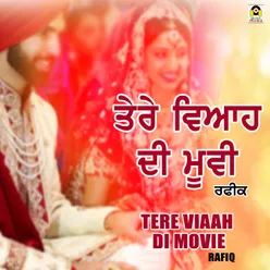 Tere Viaah Di Movie