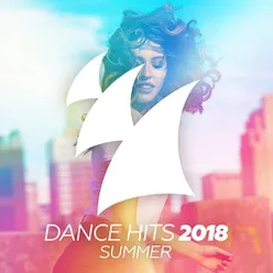 Dance Hits 2018 - Summer