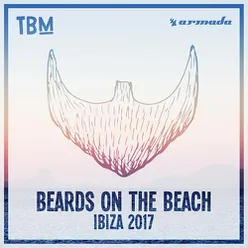 The Bearded Man - Beards On The Beach (Ibiza 2017)