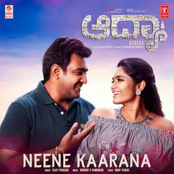 Neene Kaarana (From "Aadyaa")