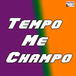 Tempo Me Champo