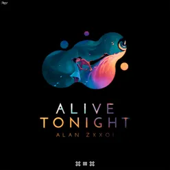 Alive Tonight