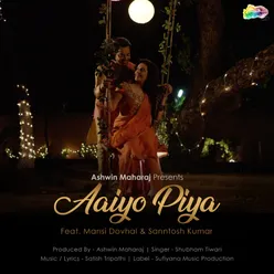 Aaiyo Piya