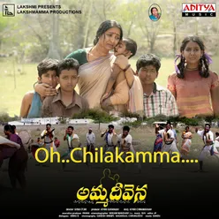 Oh Chilakamma