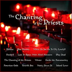 The Chanting Of The Priests