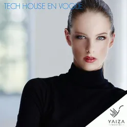 Tech House En Vogue