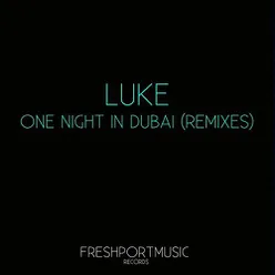 One Night in Dubai Adamillar Remix