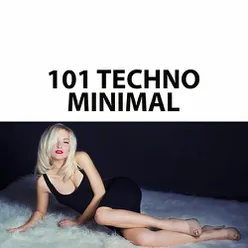 101 Techno Minimal