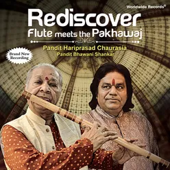 Rediscover - Flute Meets The Pakhawaj