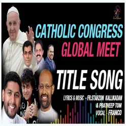 Catholic Congress Global Meet