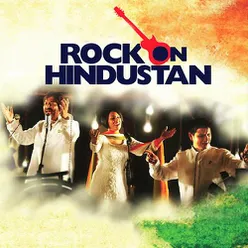 Rock On Hindustan