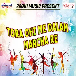 Tora Ohi Me Dalam Marcha Re