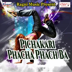Pichakari Phacha Phach Ba