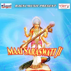 Maai Saraswati Ji