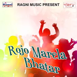 Rojo Marela Bhatar