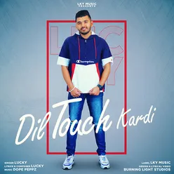 Dil Touch Kardi