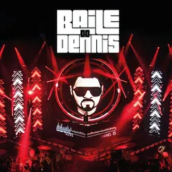 Baile do Dennis (Deluxe Edition)