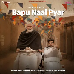 Bapu Naal Pyar